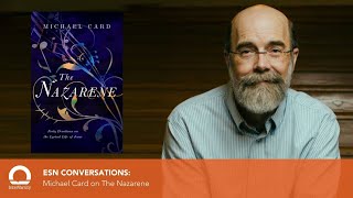 ESN Conversation: The Nazarene by Michael Card