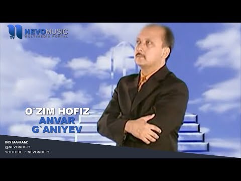 Anvar G`aniyev - O`zim hofiz | Анвар Ганиев - Маликам