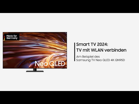 Samsung Smart TV 2024: TV mit WLAN verbinden