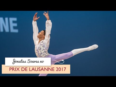 Prix de Lausanne 2017 - Jônatas Soares |  Petite Danse
