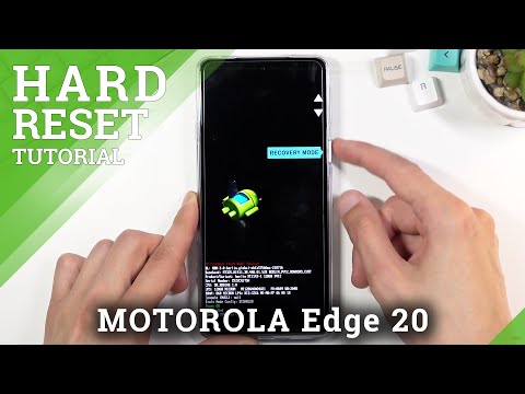 How to Hard Reset MOTOROLA Edge 20 via Recovery Mode – Wipe Data / Bypass Screen Lock