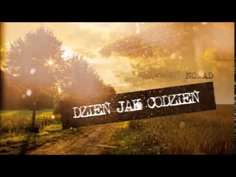 Nomad - Dzień jak co dzień