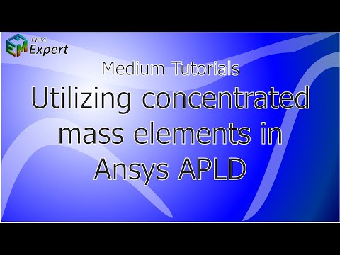 Ansys Tutorial: Utilizing concentrated mass elements to simulated loads in Ansys Classic #27