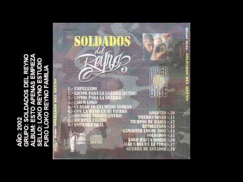 SOLDADOS DEL REYNO   ESTO APENAS EMPIEZA   2002   FULL ALBUM
