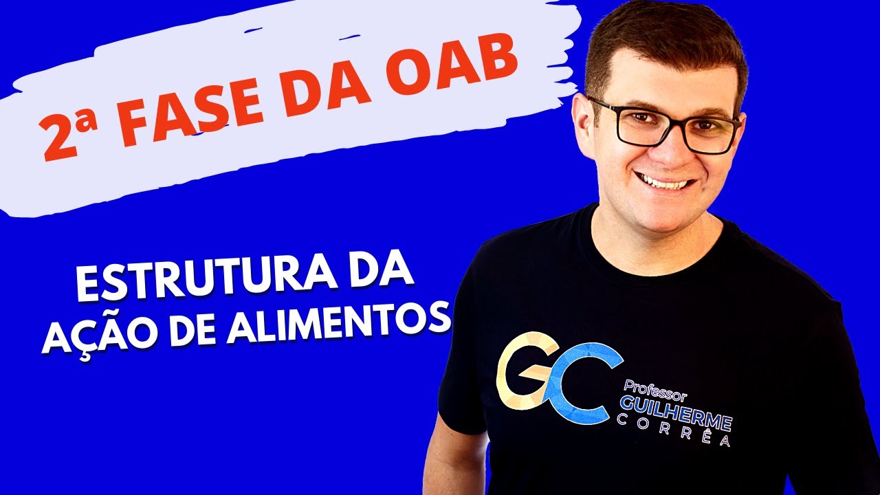 Estrutura da Ação de Alimentos