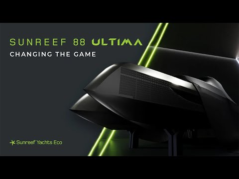 Sunreef 88 Ultima: Changing the game