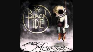 Black Tide - Give Hope (Post Mortem) U.K Only Track