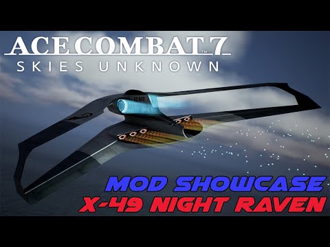 Ace Combat Mod Showcase: The X-49 Night Raven