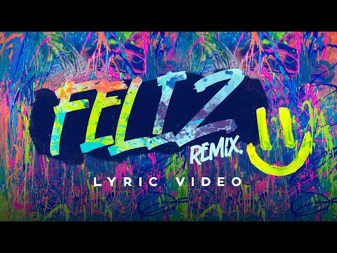 Despinal + El Leo Pa'  - Feliz Remix (Video Lyric)
