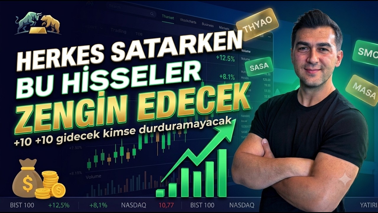 BU HİSSELER HERKES SATARKEN ZENGİN EDECEK %10 %10 GİDECEK KİMSE DURDURAMAYACAK