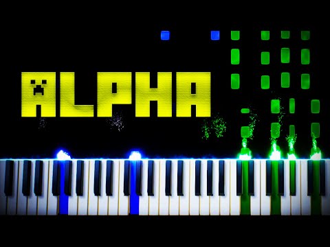 C418 - Alpha (from Minecraft Volume Beta) - Piano Tutorial
