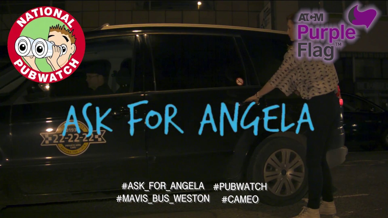 Ask for Angela – Pub watch