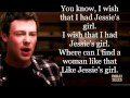 Jessie's Girl (Lyrics)- Glee 