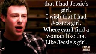 Jessie&#39;s Girl (Lyrics)- Glee