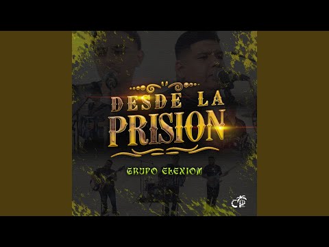 Desde La Prision