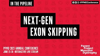 In the Pipeline: Next-Gen Exon Skipping