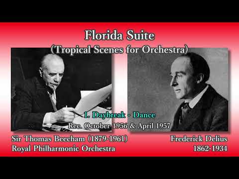 Delius: Florida Suite, Beecham & RPO (1956) ディーリアス フロリダ組曲 ビーチャム