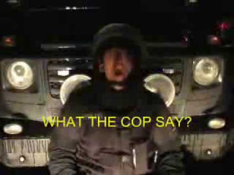 The cop (What does the cop say?)