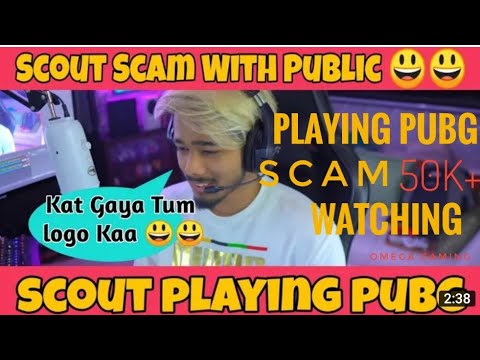 SCOUT PLAYING PUBG WHILE BAN | SCAM 2020 | FOOLED 50K+  PEOPLE'S