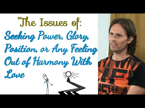 Seeking Power, Position, Glory, or Any Feeling