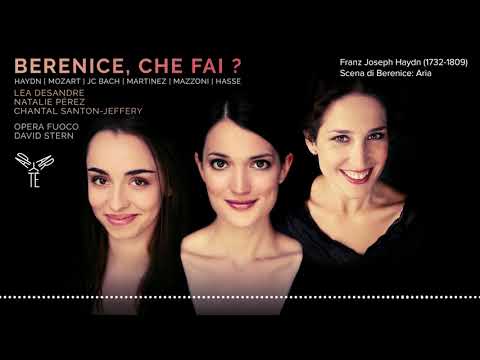 Haydn | Scena di Berenice: Aria | Lea Desandre | Opera Fuoco | David Stern