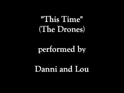 This Time - The Drones