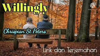 Download lagu Willingly - lirik dan terjemahan mp3