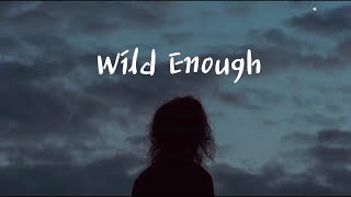Elina - Wild Enough (가사해석)