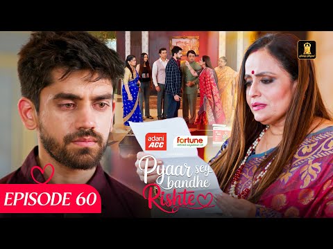 Pyaar Sey Bandhe Rishte - Episode 60 | Avinash Mishra | Dipali Sharma | Shhraddha New Hindi Serial