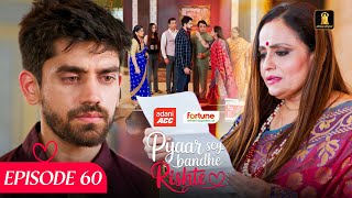 Download lagu Pyaar Sey Bandhe Rishte - Episode 60 | Avinash Mishra | Dipali Sharma | Shhraddha New Hindi Serial mp3
