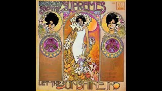 Diana Ross &amp; The Supremes:-'I'm Glad I Got Somebody (Like You Around)'