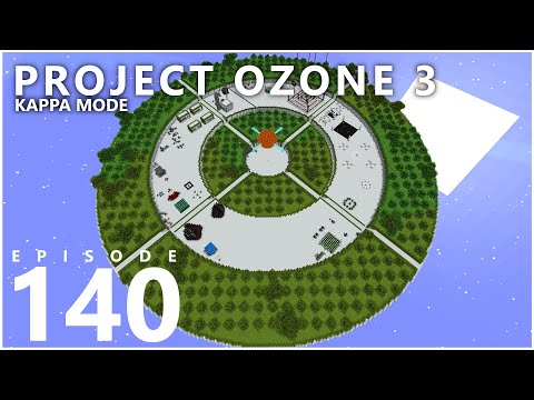 Hypnotizd - Project Ozone 3 Kappa Mode - INFINITY CHAOS [E140] (Modded Minecraft Sky Block)