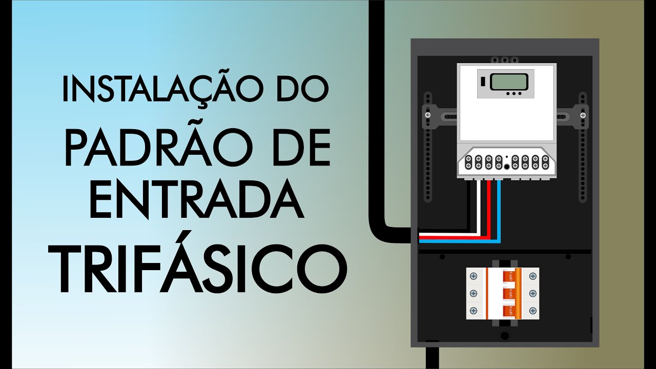 Padrão de Entrada Trifásico