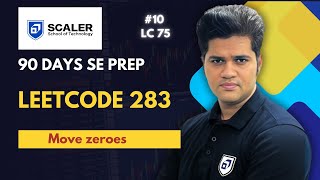 YouTube video 'Leetcode 283 | Move zeroes | 10th from LC 75 | 90 days SE prep'