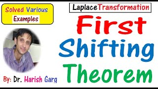 First Shifting Theorem of Laplace Transform & Examples