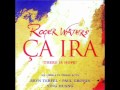 Ca Ira (An Opera by Roger Waters) - So to the streets in the pouring rain