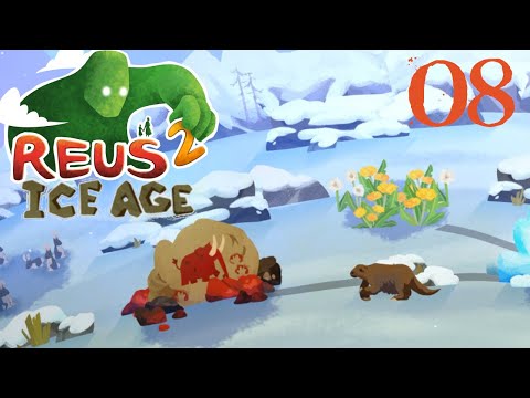 SB Plays Reus 2: Ice Age 08 - Perhaps Counterproductive