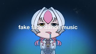 【2周年】【穂麦くらげ】fake face dance music 歌ってみた