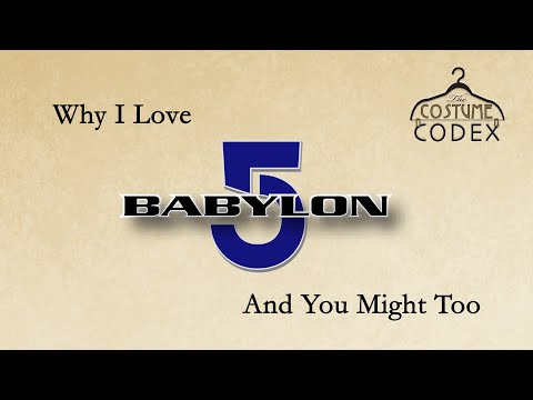 Why I Love Babylon 5 (mostly spoiler free)