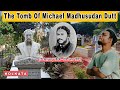 Michael Madhusudan Dutta Tomb In Kolkata The Greatest Poet Of Modern Bengali Literature