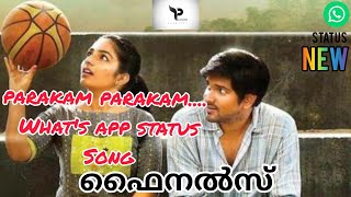 Parakkam parakkam /status video/ Finals