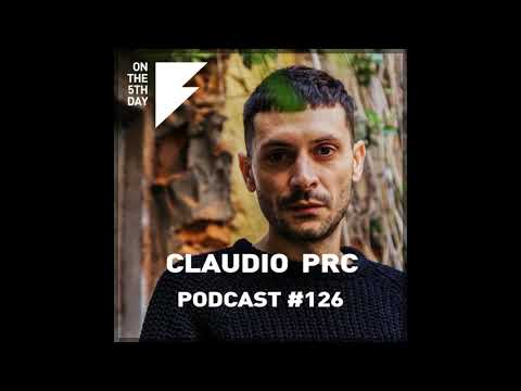 On the 5th Day Podcast #126 - Claudio PRC