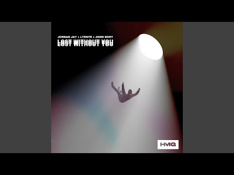 Lost Without You