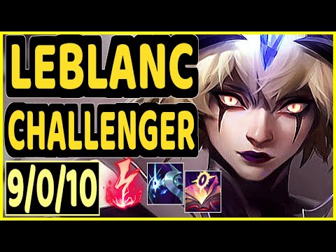 FENIX (LEBLANC) - 9/0/10 KDA MID CHALLENGER GAMEPLAY - NA