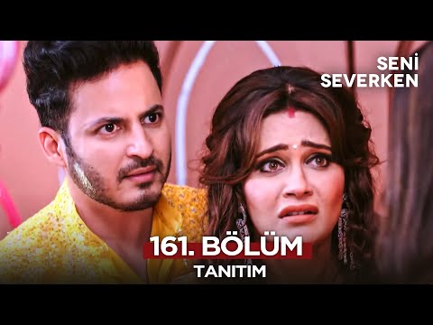 Seni Severken Hint TV Series Episode 161 Trailer | Friday, August 8 @SeniSeverkenHintDizisi