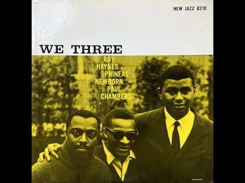 1959 - Roy Haynes With Phineas Newborn And Paul Chambers - Reflection