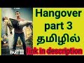 Hangover 3 Tamil Dubbed Hangover Movie Hangover3