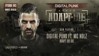 Digital Punk - Adapt or Die [Unleashed Takeover]