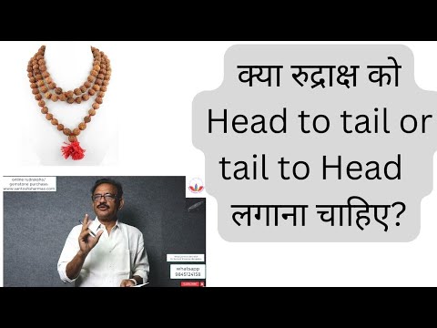 how To Put Rudraksha Beads In Mala Head To Tail Or Tail To Head