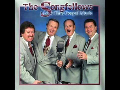 Songfellows Love That Gospel Music